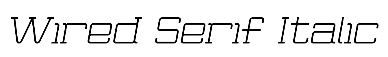 Wired Serif Italic
